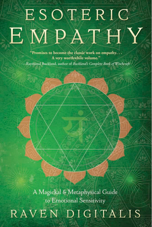 Esoteric Empathy: A Magickal & Metaphysical Guide to Emotional Sensitivity by Raven Digitalis (Author)