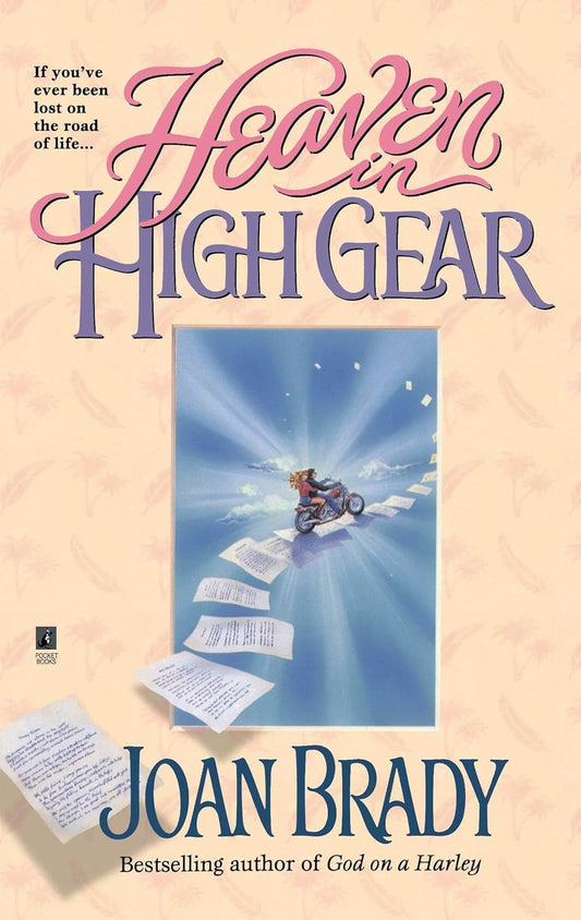 Heaven in High Gear by Joan Brady (Author)