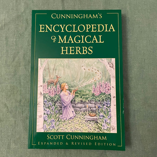 Cunningham’s Encyclopedia of Magical Herbs (Expanded & Revised Edition)